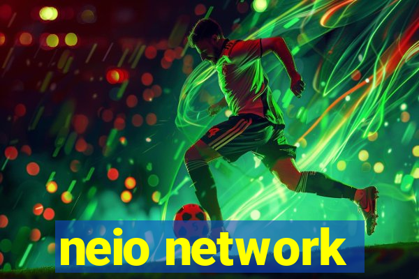 neio network